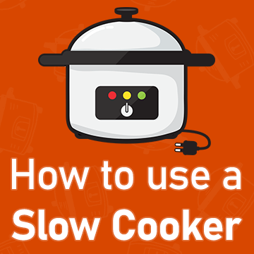 Handy Slow Cooker Guides - Slow Cooking Perfected