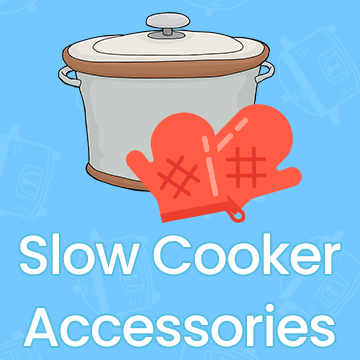 Slow Cooker Accessories